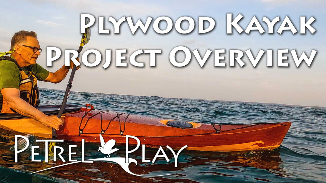 Building the Petrel Play Stitch and Glue Kayak
