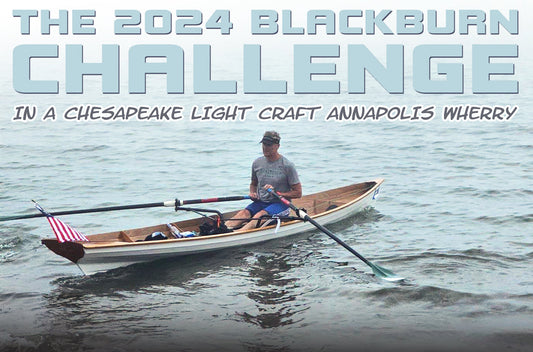 The 2024 Blackburn Challenge in a Chesapeake Light Craft Annapolis Wherry