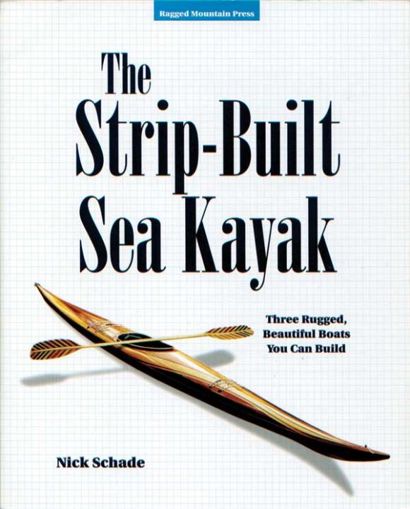 The Strip-Built Sea Kayak